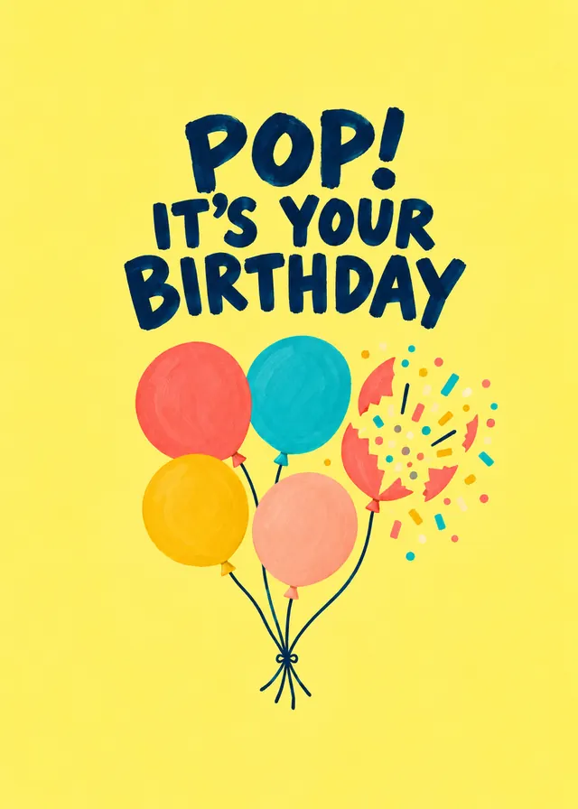 Pop! It's Your Birthday card