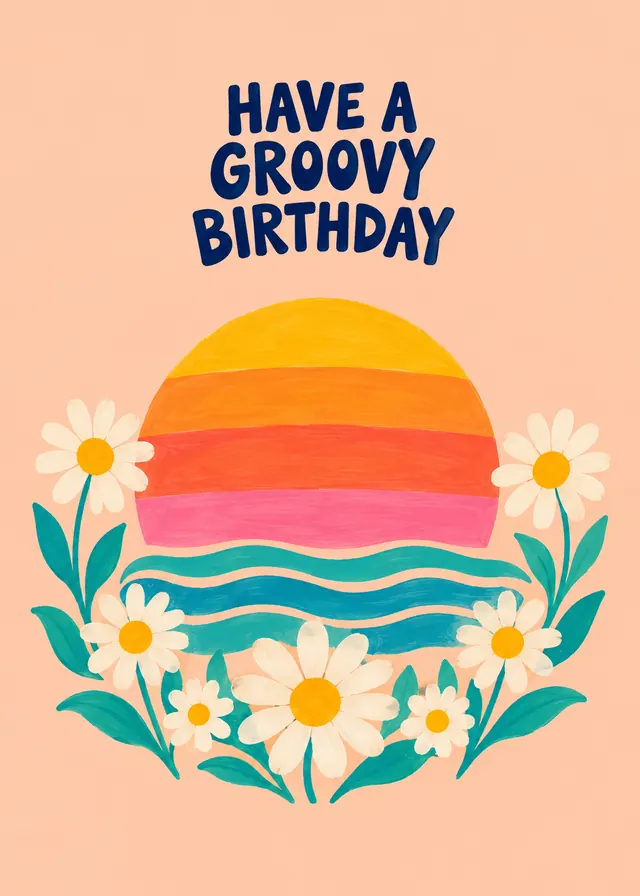 Have a Groovy Birthday card