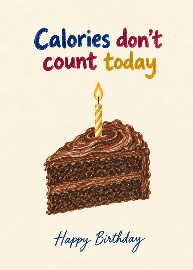 Calories Don't Count Today card