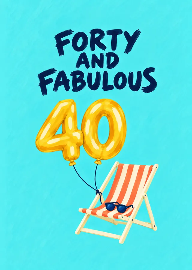 Forty and Fabulous card