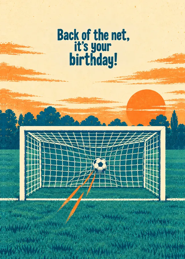 Back of the Net, It's Your Birthday card