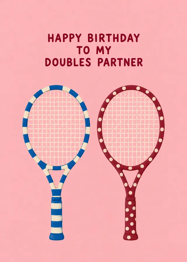 Happy Birthday to My Doubles Partner card