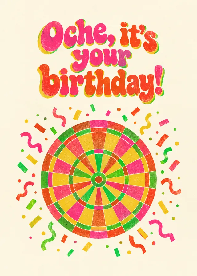 Oche, It's Your Birthday! card