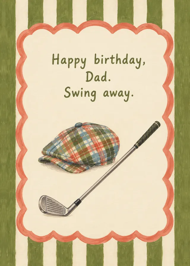 Happy Birthday, Dad. Swing Away. card