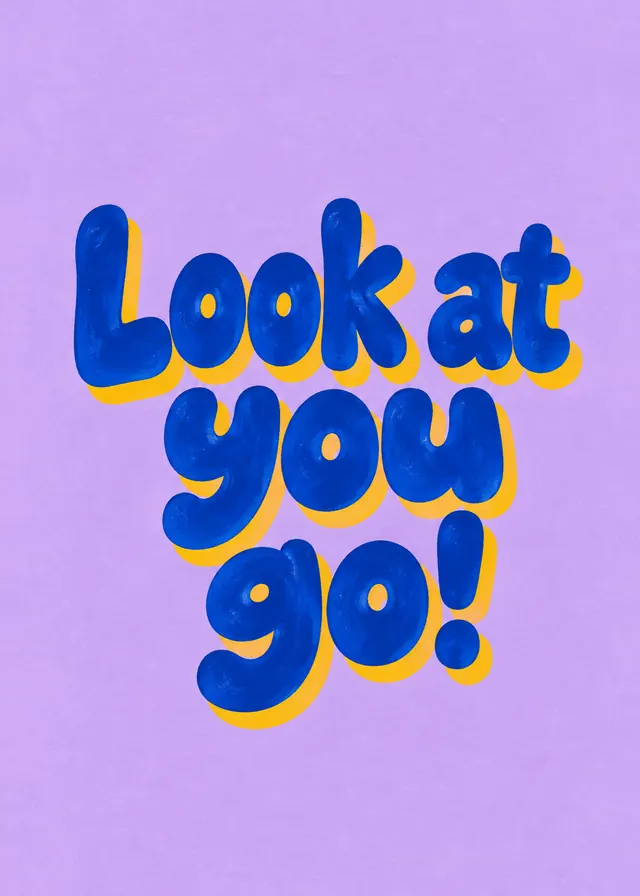 Look at You Go! card