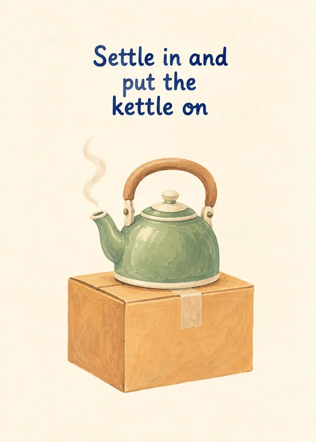 Settle In and Put the Kettle On card