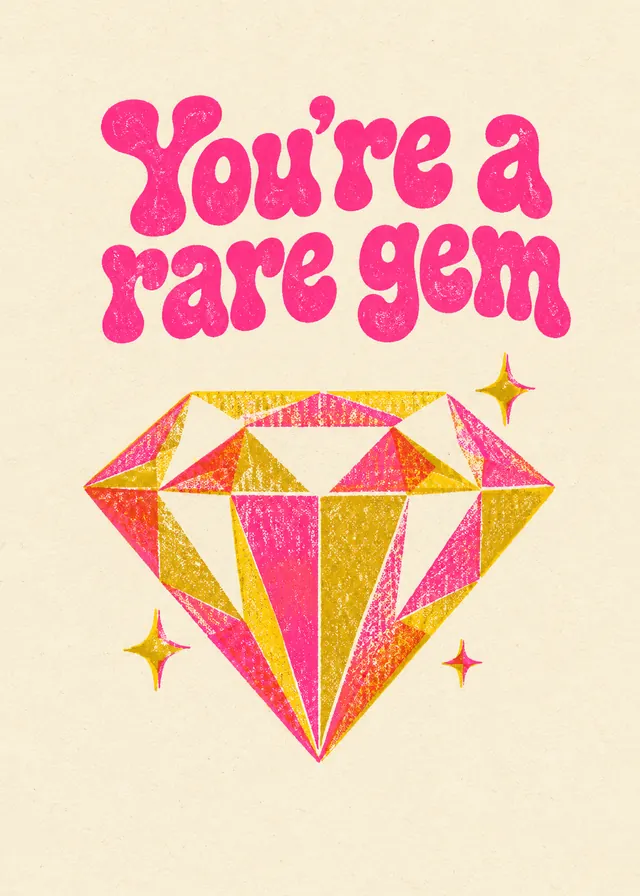 You're a Rare Gem card