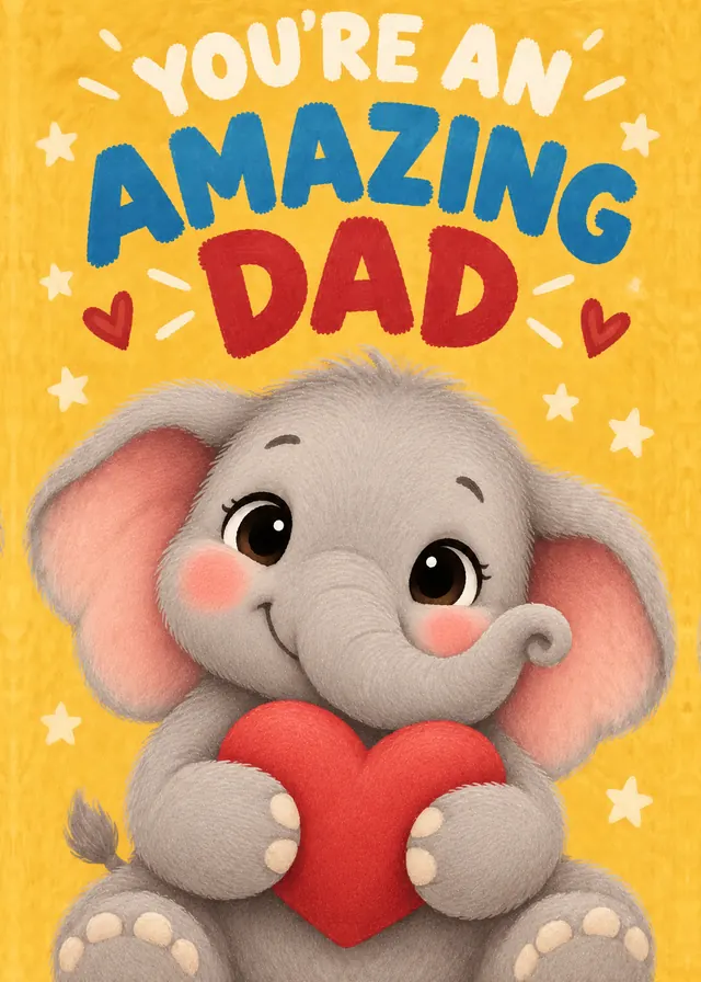 You're an Amazing Dad, Elephant card